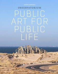 The cover of Public Art for Public Life Learnings from Observatorium